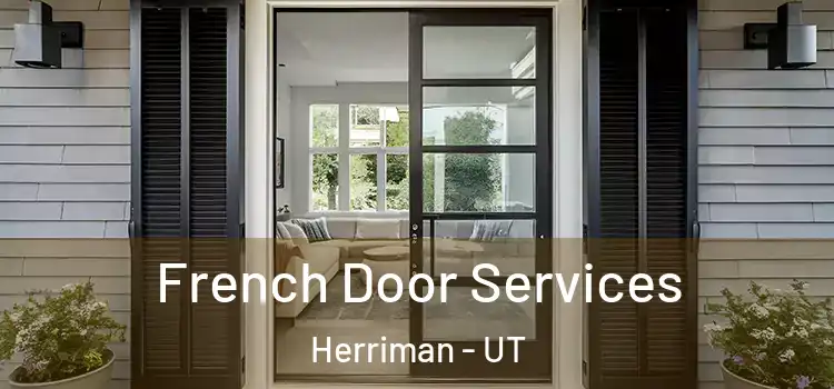 French Door Services Herriman - UT